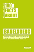 Cover-Bild zum Titel '100 Facts about Babelsberg' von 'Sebastian Stielke'