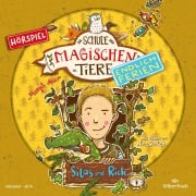 Die Schule der magischen Tiere - Endlich Ferien 2 - Silas und Rick (Hörspiel) - Margit Auer