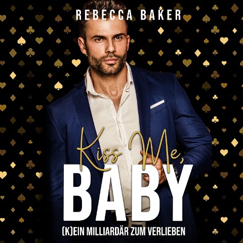 Kiss me, Baby! - Rebecca Baker