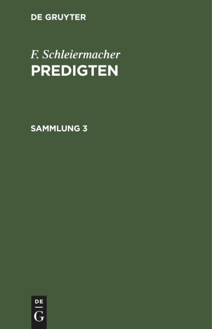 F. Schleiermacher: Predigten. Sammlung 3 - F. Schleiermacher