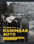 Kuningas Auto - Olli Matikainen