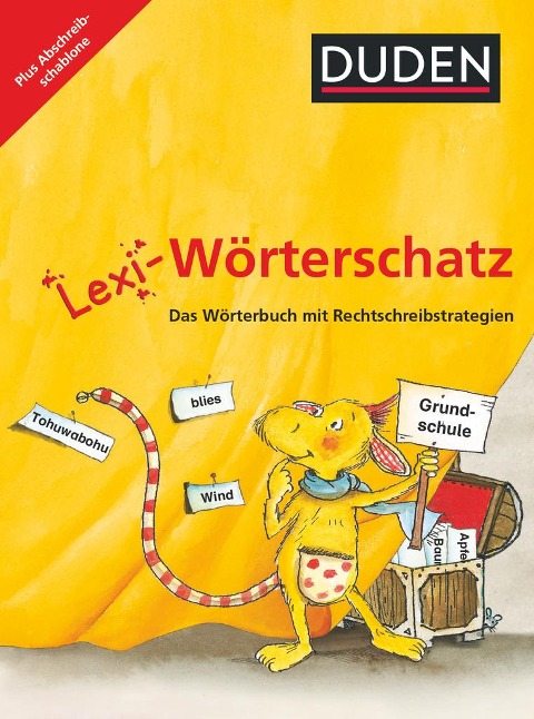 Lexi-Wörterschatz - Das Wörterbuch mit Rechtschreibstrategien - 2.-4. Schuljahr - 