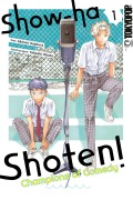 Cover-Bild zum Titel 'Show-ha Shoten! Champions of Comedy, Band 1' von 'Akinari Asakusa'