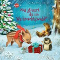 Cover-Bild zum Titel 'Was glitzert da im Weihnachtswald?' von 'Jana Frey'