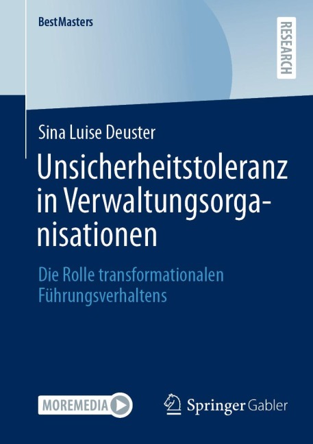 Unsicherheitstoleranz in Verwaltungsorganisationen - Sina Luise Deuster
