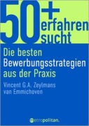 Cover-Bild zum Titel '50+, erfahren, sucht' von 'Vincent G. A. Zeylmans van Emmichoven'