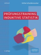 Cover-Bild zum Titel 'Prüfungstraining Induktive Statistik' von 'Ulrike Schuldenzucker'