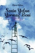 Cover-Bild zum Titel 'Senin Yolun Yormaz Beni' von 'Adnan Uckun'