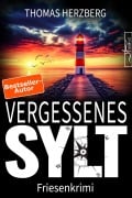 Cover-Bild zum Titel 'Vergessenes Sylt' von 'Thomas Herzberg'