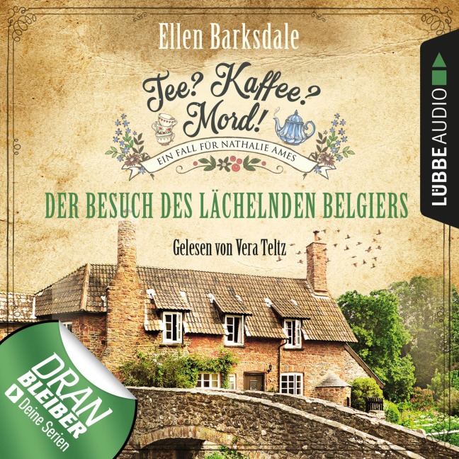 Der Besuch des lächelnden Belgiers - Nathalie Ames ermittelt - Tee? Kaffee? Mord!, Folge 4 - Ellen Barksdale