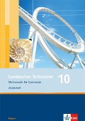 Lambacher Schweizer. 10. Schuljahr. Arbeitsheft plus Lösungsheft. Bayern - 