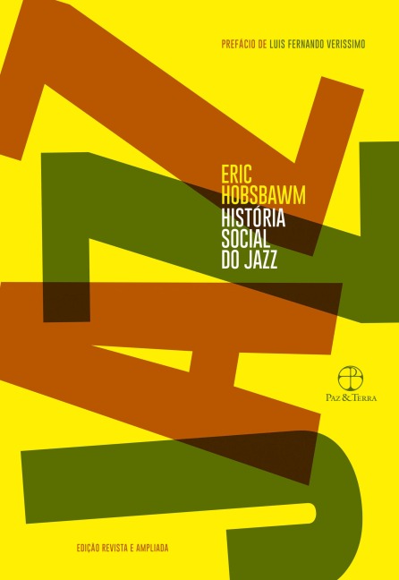 História social do jazz - Eric Hobsbawm