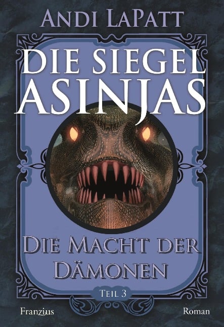 Die Siegel Asinjas - Andi Lapatt