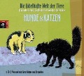 Die fabelhafte Welt der Tiere - Hunde & Katzen - Gerd Köster