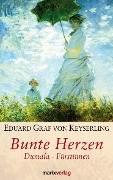 Cover-Bild zum Titel 'Bunte Herzen' von 'Eduard Von Keyserling'