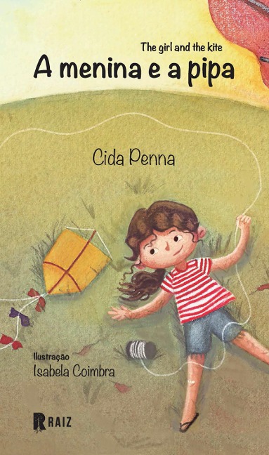 A menina e a pipa - Cida Penna, Isabela Coimbra