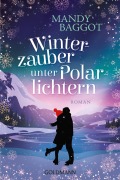 Cover-Bild zum Titel 'Winterzauber unter Polarlichtern' von 'Mandy Baggot'