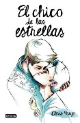 Cover-Bild zum Titel 'El Chico de Las Estrellas' von 'Christian Martínez Pueyo'
