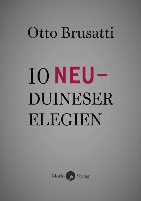 10 Neu-Duineser Elegien - Otto Brusatti