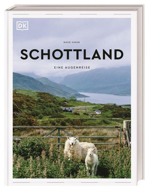 Schottland. Eine Augenreise - Maud Simon