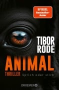 Cover-Bild zum Titel 'Animal' von 'Tibor Rode'