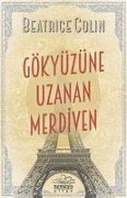 Cover-Bild zum Titel 'Gökyüzüne Uzanan Merdiven' von 'Beatrice Colin'