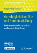 Cover-Bild zum Titel 'Gerechtigkeitskonflikte und Normentwicklung' von 'Gregor Peter Hofmann'