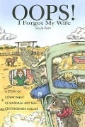 OOPS! I Forgot My Wife - Doyle Roth