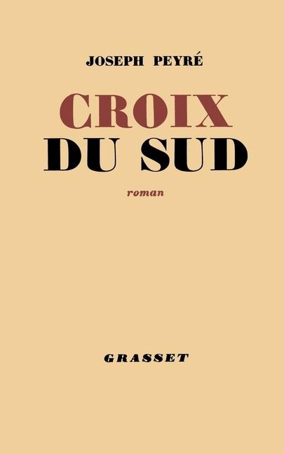 Croix du Sud - Joseph Peyré