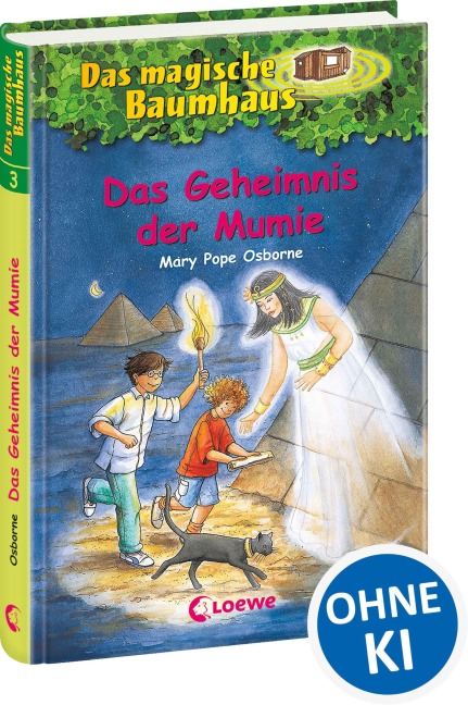 Das magische Baumhaus (Band 3) - Das Geheimnis der Mumie - Mary Pope Osborne