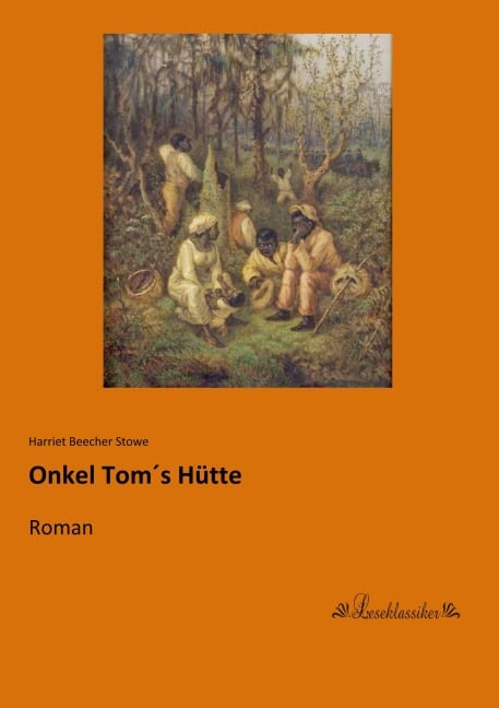 Onkel Tom¿s Hütte - Harriet Beecher Stowe