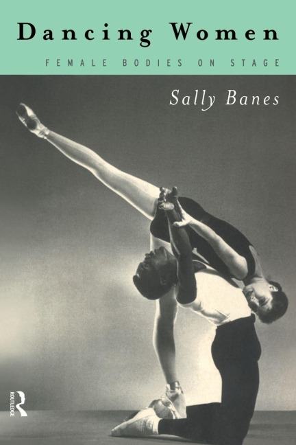 Dancing Women - Sally Banes