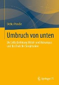 Umbruch von unten - Detlev Preuße