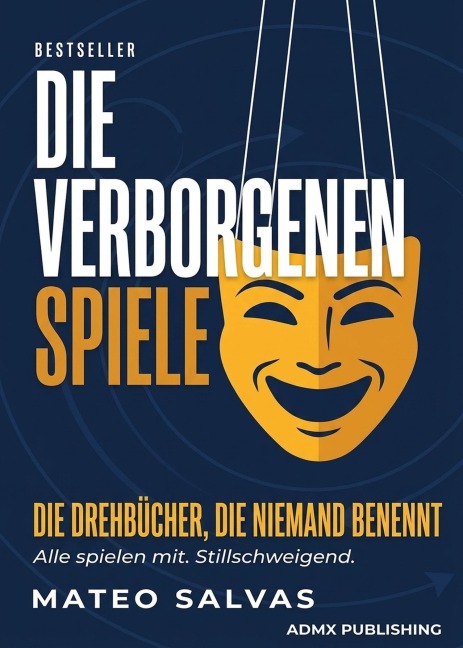 Die verborgenen Spiele - Mateo Salvas