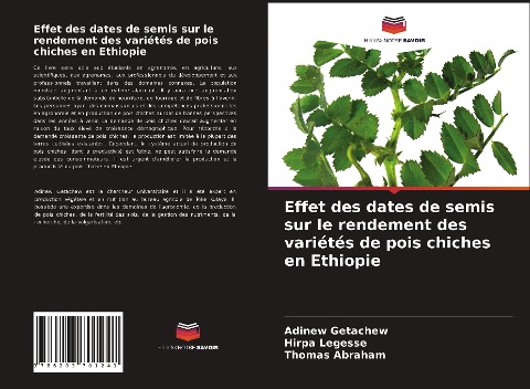Effet des dates de semis sur le rendement des variétés de pois chiches en Ethiopie - Adinew Getachew, Hirpa Legesse, Thomas Abraham