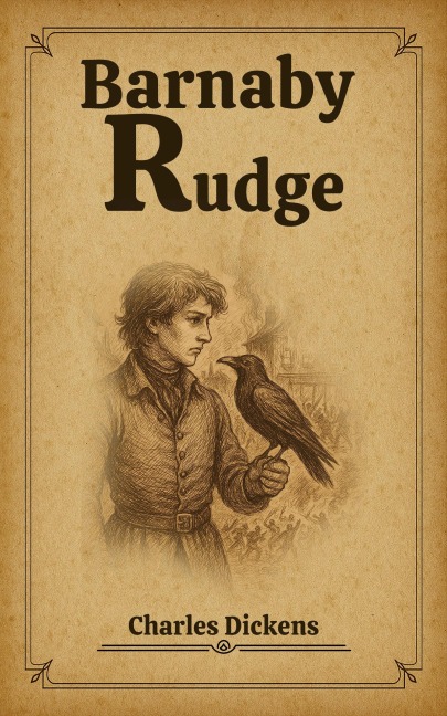 Barnaby Rudge - Charles Dickens