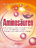 Aminosäuren - Brigitte Hamann