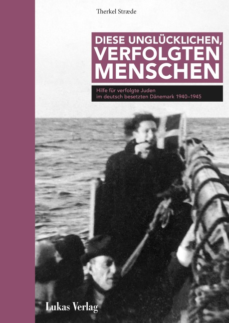 Diese unglücklichen, verfolgten Menschen - Therkel Stræde