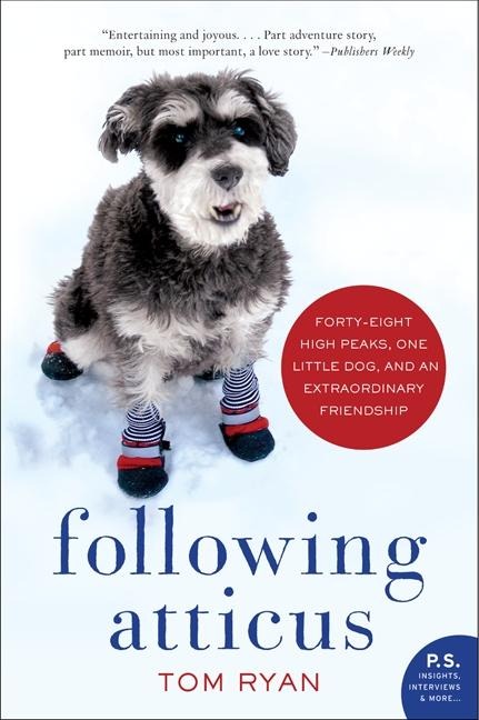 Following Atticus - Tom Ryan