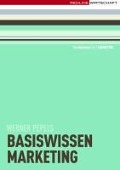 Basiswissen Marketing - Werner Pepels