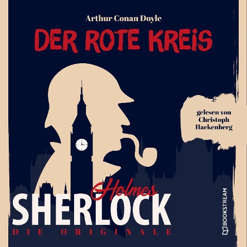 Die Originale: Der rote Kreis - Arthur Conan Doyle