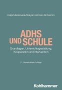 Cover-Bild zum Titel 'ADHS und Schule' von 'Katja Mackowiak, Christine Beckerle, Satyam A. Schramm'