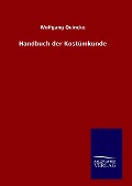 Cover-Bild zum Titel 'Handbuch der Kostümkunde' von 'Wolfgang Quincke'