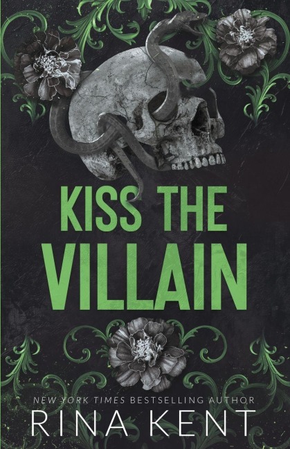 Kiss The Villain - Rina Kent