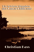 Cover-Bild zum Titel 'Die letzten Stunden der Carou Chiffonne (Mord in Grand Baie, #1)' von 'Christian Bass'