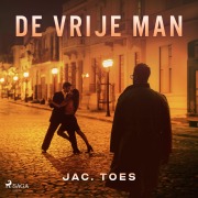 Cover-Bild zum Titel 'De vrije man' von 'Jac. Toes'
