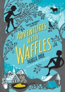 Cover-Bild zum Titel 'Adventures with Waffles' von 'Maria Parr'