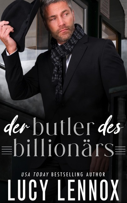 Der butler des Billionärs - Lucy Lennox