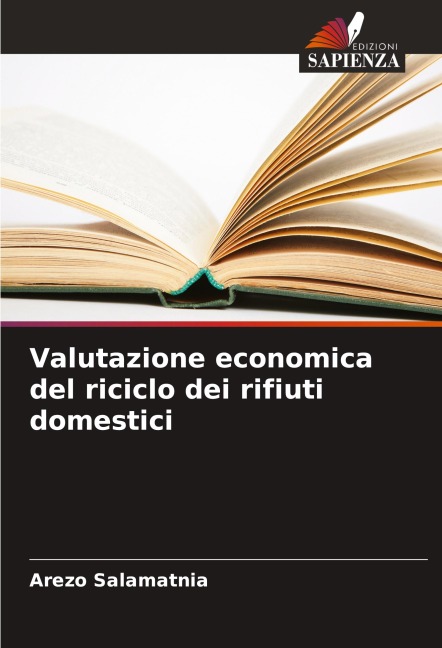 Valutazione economica del riciclo dei rifiuti domestici - Arezo Salamatnia