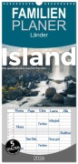 Familienplaner 2026 - Island - Die spektakuläre Insel im Norden. mit 5 Spalten (Wandkalender, 21 x 45 cm) CALVENDO - M. Scott